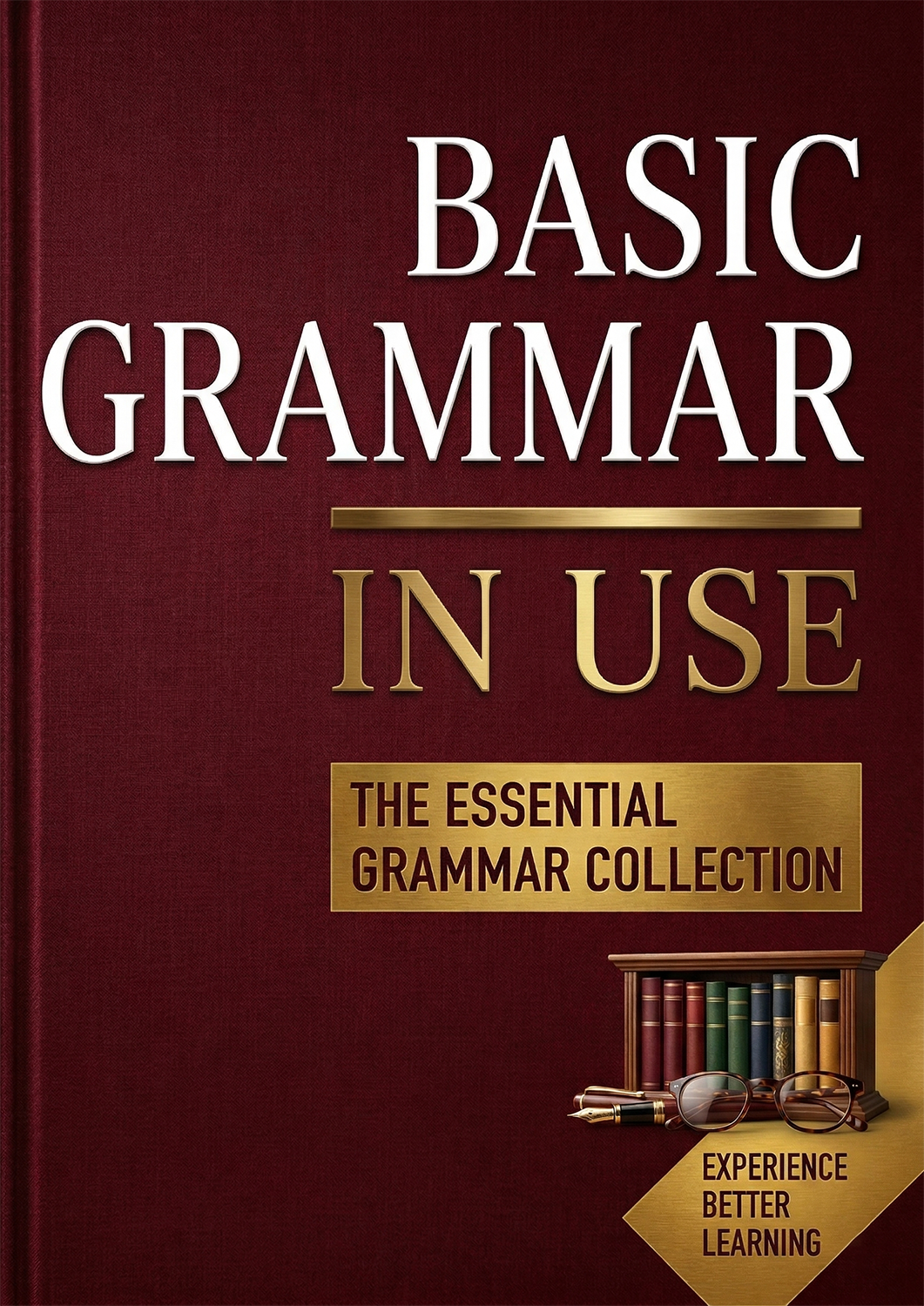 American English Grammar Self-Study Reference & Practice Guide with Answers (PDF)