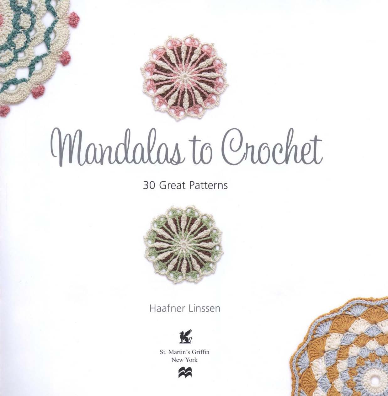 Mandalas to Crochet: 30 Great Patterns by Haafner Linssen