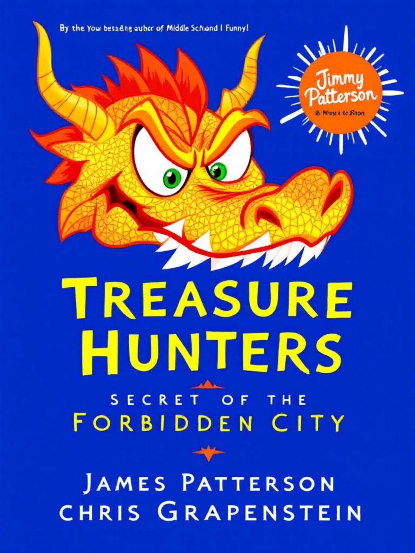 Book cover of 'Treasure Hunters: Secret of the Forbidden City' with a dragon illustration on a blue background.
